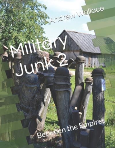 Cover for Andrew Wallace · Military Junk 2 (Paperback Book) (2020)