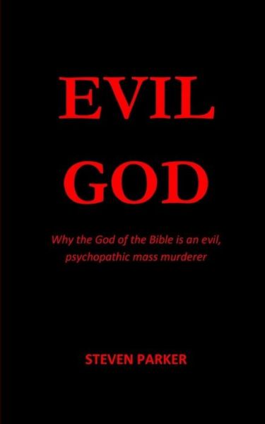 Cover for Steven Parker · Evil God (Paperback Book) (2020)