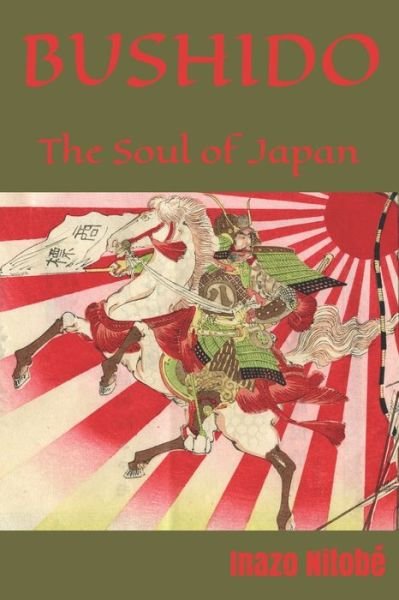 Cover for Inazo Nitobe · Bushido the Soul of Japan (Taschenbuch) (2020)