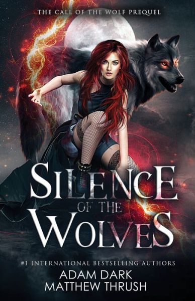 Cover for Matthew Thrush · Silence of the Wolves (Taschenbuch) (2020)