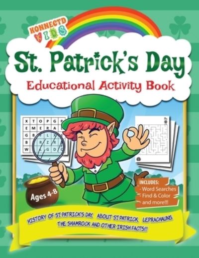 Cover for Konnectdkids Publishing · St Patrick's Day Educational Activity Book (Paperback Book) (2021)