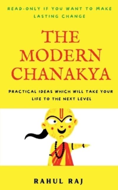 Cover for Rahul Raj · The Modern Chanakya (Paperback Book) (2021)