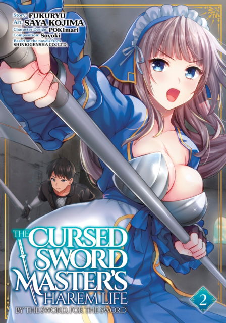 Cover for Fukuryu · The Cursed Sword Master's Harem Life: By the Sword, For the Sword Vol. 2 - The Cursed Sword Master's Harem Life: By the Sword, For the Sword (Paperback Book) (2025)