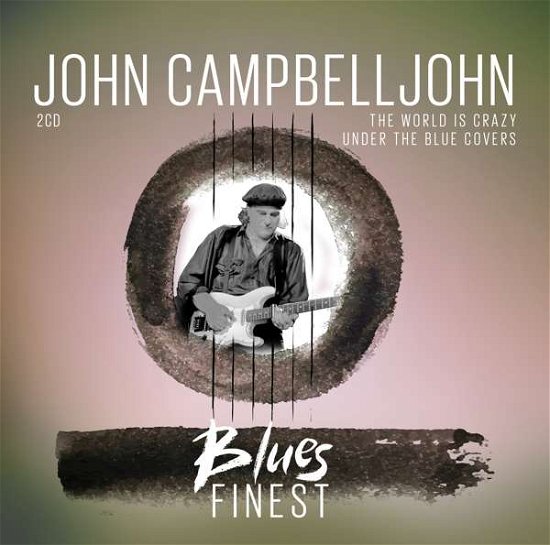John Campbelljohn · Blues Finest (CD) (2018)