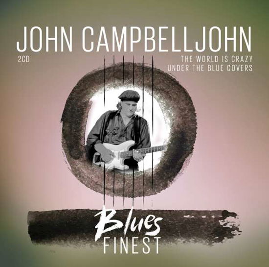 Blues Finest - John Campbelljohn - Música - ZYX - 0090204654857 - 23 de noviembre de 2018