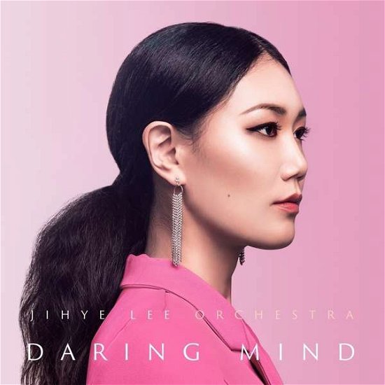 Cover for Jihye Lee Orchestra · Daring Mind (CD) (2021)