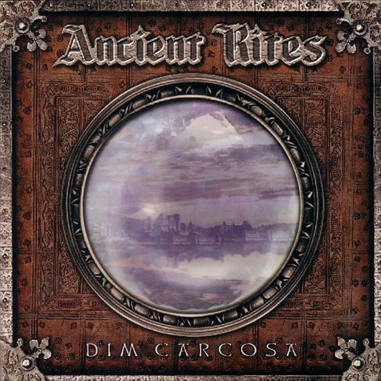 Dim Carcosa - Ancient Rites - Music - RAVEN MUSIC - 0200000107857 - December 9, 2022