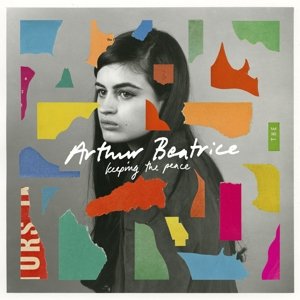 Keeping The Peace - Arthur Beatrice - Musik - HARVEST - 0602547765857 - 27. Mai 2016