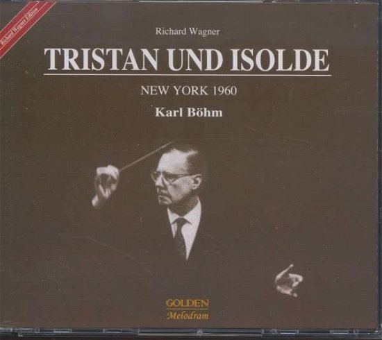 Cover for Boehm Karl · Wagner - Tristan Und Isolde - New York (CD) (2020)