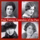 Cover for 4 Famous Contraltos / Various (CD) (1997)