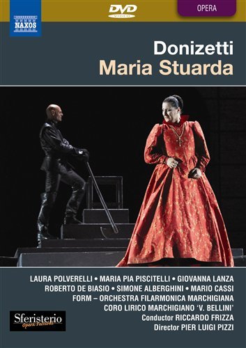 Cover for Polverelli / Piscitelli / Frizza · Donizetti: Maria Stuarda (DVD) (2009)