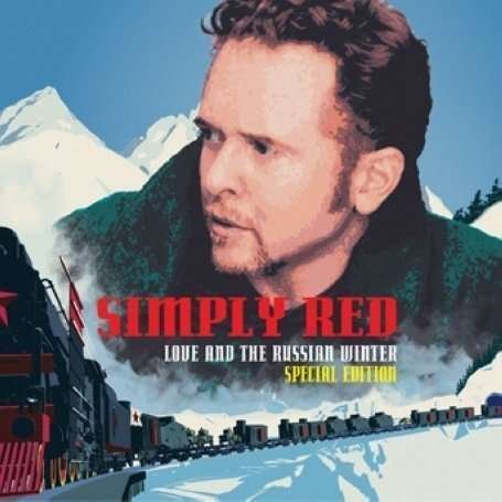 Love and the Russian Winter -special Ed - Simply Red - Music - WEA - 0825646935857 - November 6, 2008