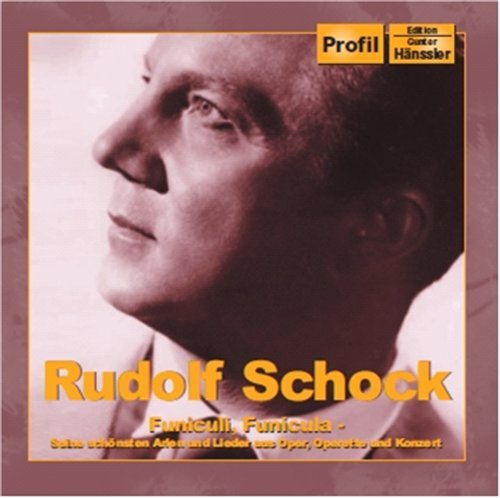 Funiculi, Funicula - Rudolf Schock - Music - PROFIL - 0881488805857 - November 28, 2011
