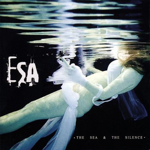Cover for Esa · Sea &amp; the Silence (CD) (2008)