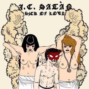 Cover for J.C. Satan · Sick Of Love (LP) (2010)