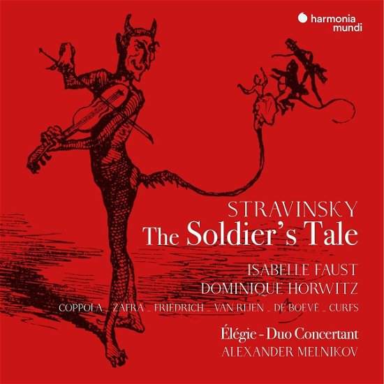 Cover for Faust, Isabelle / Dominique Horwitz / Alexander Melnikov · Stravinsky the Soldier's Tale (CD) [English edition] (2021)
