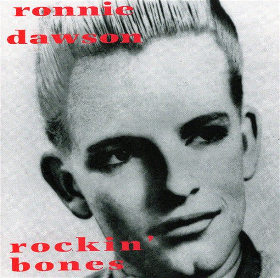 Rockin' Bones - Ronnie Dawson - Música - NO HIT - 3481574305857 - 17 de julho de 2020
