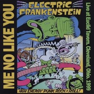 Cover for Electric Frankenstein · Me No Like You (LP) (2021)