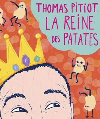 Cover for Thomas Pitiot · La Reine Des Patates (CD) (2023)