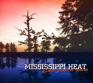 Cover for Mississippi Heat · So Glad You're Mine (CD) (2005)