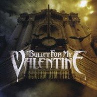 Cover for Bullet for My Valentine · Scream Aim Fire (CD) (2008)