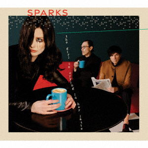 Cover for Sparks · Girl Is Crying In Her Latte (CD) [Japan Import edition] (2023)