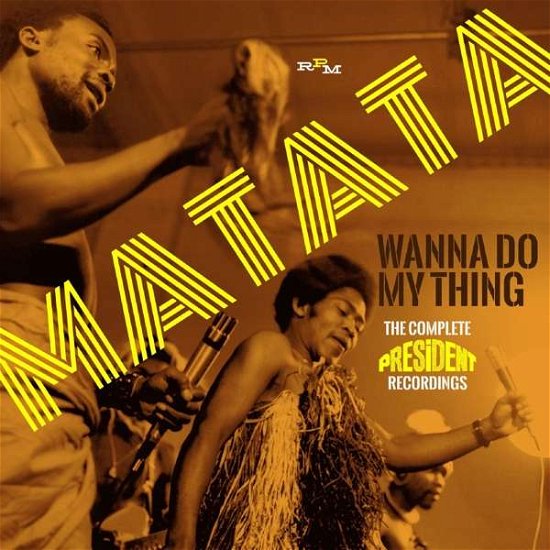 Cover for Matata · Wanna Do My Thing - The Complete (CD) (2017)