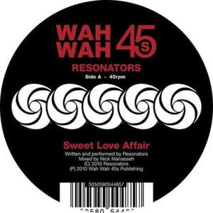 Cover for Resonators · Sweet Love Affair (7&quot;) (2010)