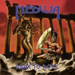 Cover for Medusa · Dare To Rock (CD) (2023)