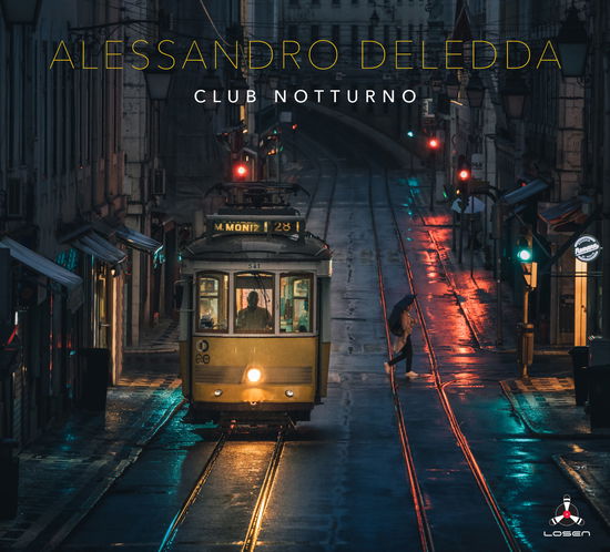 Club Notturno - Alessandro Deledda - Music - Losen Records - 7090025832857 - March 8, 2024