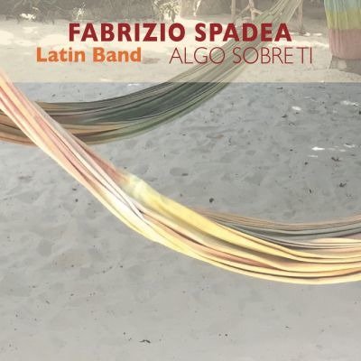 Cover for Fabrizio Spadea · Algo Sobre Ti (CD) (2020)