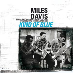 Kind of Blue - Miles Davis - Musik - JAZZ WAX - 8436028696857 - 9 juli 2010