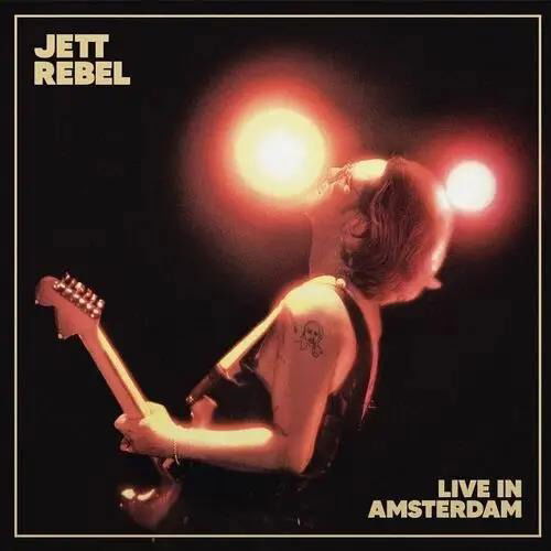 Live In Amsterdam - Jett Rebel - Music - MUSIC ON CD - 8718627236857 - July 19, 2024