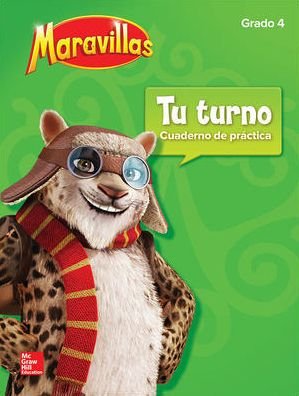 Cover for McGraw-Hill · Maravillas Your Turn Practice, Grade 4 (Bog) (2016)