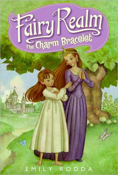 Cover for Emily Rodda · Fairy Realm #1: The Charm Bracelet (Pocketbok) [Reprint edition] (2009)
