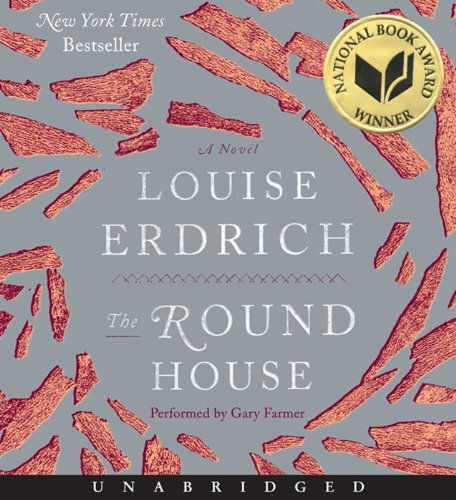 Cover for Louise Erdrich · The Round House Cd: a Novel (Hörbuch (CD)) [Unabridged edition] (2013)
