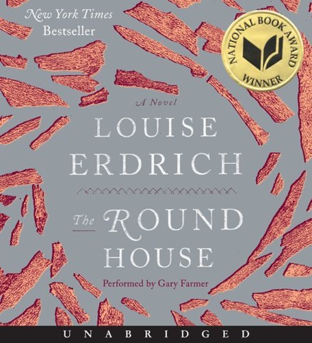 Cover for Louise Erdrich · The Round House Cd: a Novel (Lydbog (CD)) [Unabridged edition] (2013)