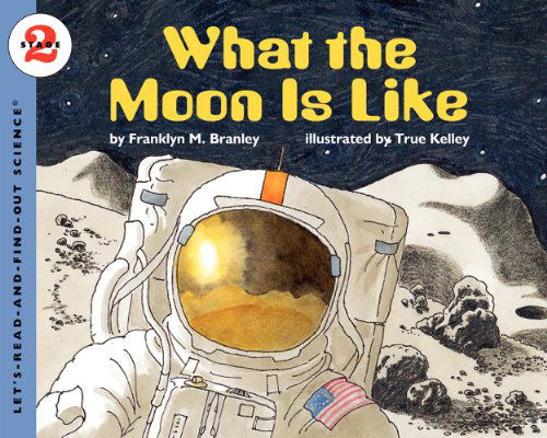 Cover for Franklyn M Branley · What the Moon is Like (Paperback Book) [Ill edition] (2000)