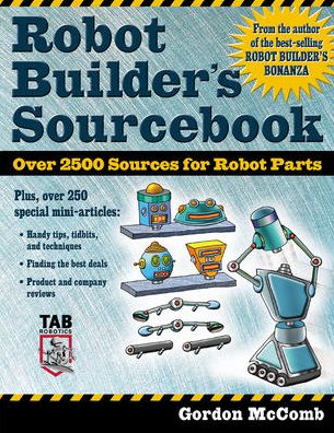 Cover for Gordon McComb · Robot Builder's Sourcebook (Paperback Book) [Ed edition] (2002)