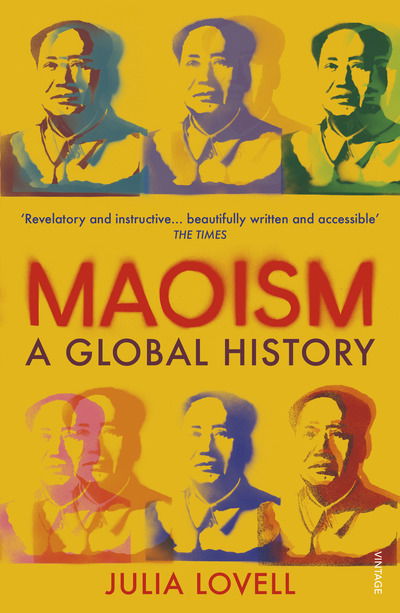 Cover for Julia Lovell · Maoism: A Global History (Paperback Book) (2020)