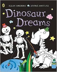 Cover for Allan Ahlberg · Funnybones: Dinosaur Dreams - Funnybones (Paperback Book) (2005)