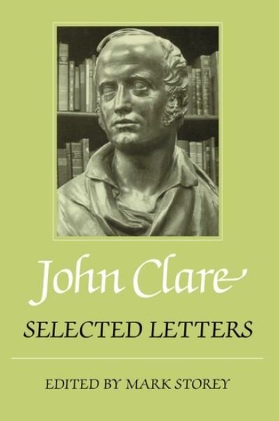 Cover for John Clare · Selected Letters (Hardcover Book) (1988)