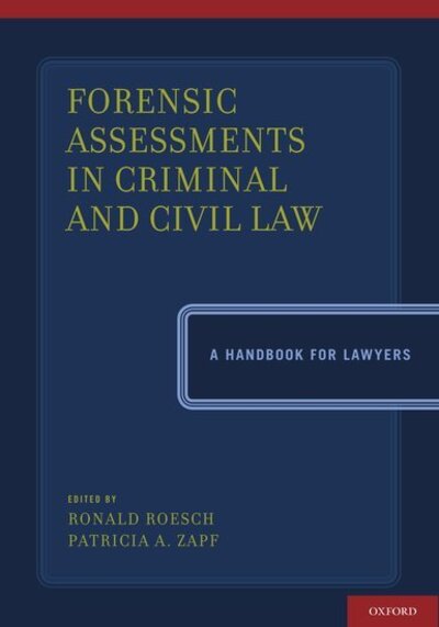 Cover for Roesch · Forensic Assessments in Criminal and Civil Law: A Handbook for Lawyers (Hardcover Book) (2012)