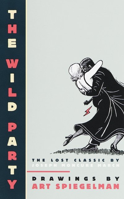Cover for Art Spiegelman · The Wild Party (Paperback Bog) (2020)