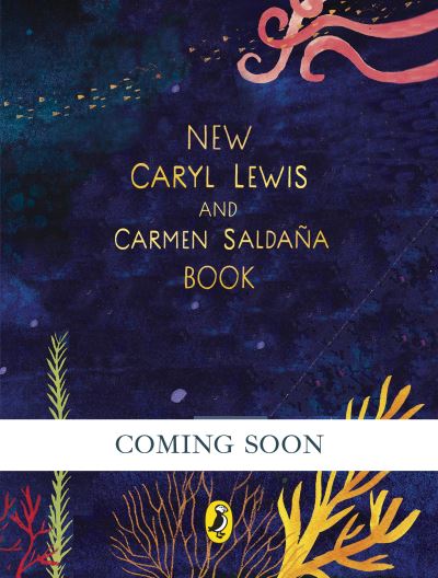 Cover for Caryl Lewis · New Caryl Lewis and Carmen Saldana Book (Hardcover Book) (2023)