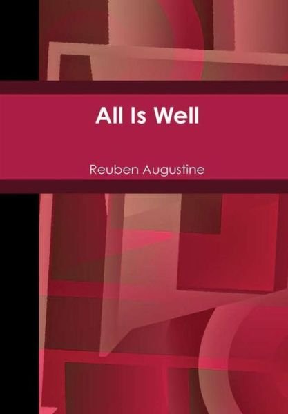 Cover for Reuben Augustine · All Is Well (Hardcover Book) (2019)