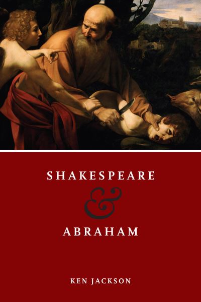 Cover for Ken Jackson · Shakespeare and Abraham (Book) (2022)