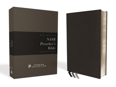 Cover for Zondervan · NASB, Preacher's Bible, Premium Goatskin Leather, Black, Premier Collection, Black Letter, 1995 Text, Art Gilded Edges, Comfort Print (Læderbog) (2020)