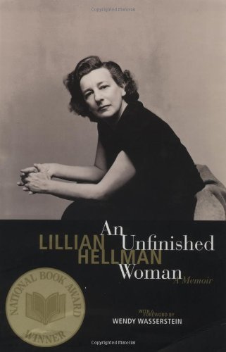 Cover for Lillian Hellman · An Unfinished Woman: a Memoir (Back Bay Books) (Paperback Book) [1st Back Bay Pbk. Ed edition] (1999)