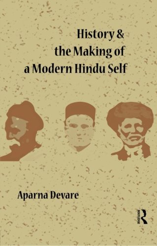 Cover for Aparna Devare · History and the Making of a Modern Hindu Self (Paperback Book) (2013)